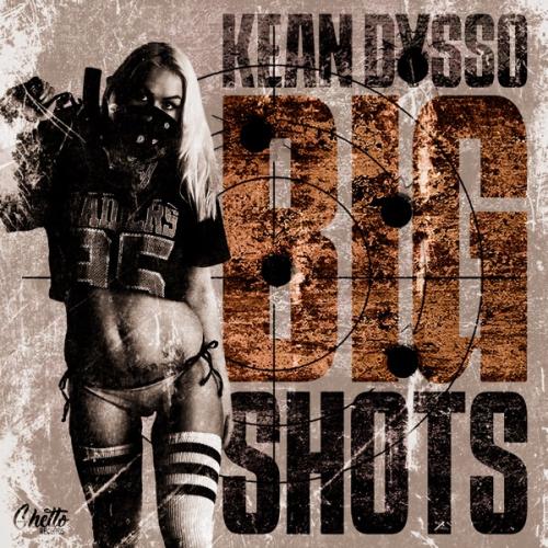 KEAN DYSSO - Big Shots