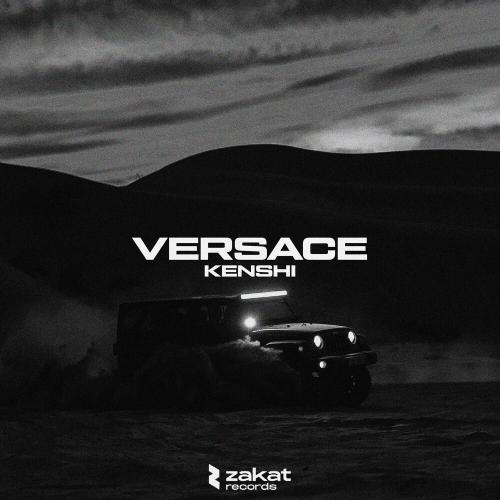 KENSHI - VERSACE