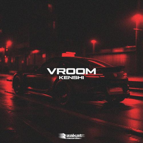 KENSHI - Vroom