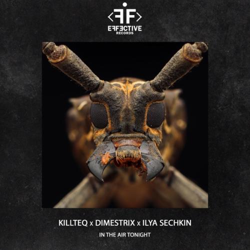Killteq feat. DIMESTRIX & ILYA SECHKIN - In the Air Tonight