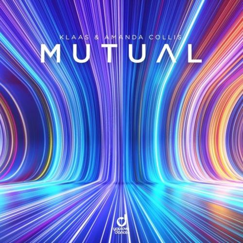 Klaas feat. Amanda Collis - Mutual