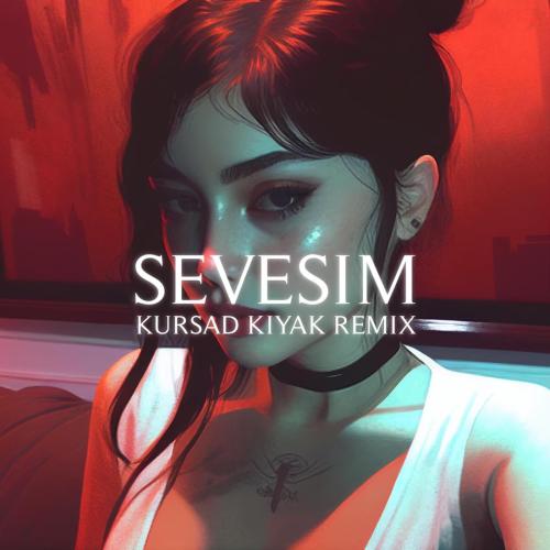 Kürşad Kiyak - Sevesim (Remix)