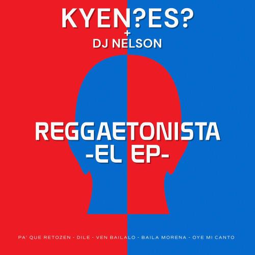KYEN？ES？ - Ven Bailalo