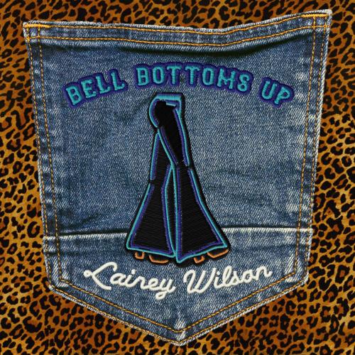 Lainey Wilson - Bell Bottoms Up