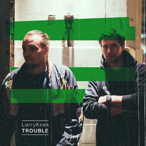 LarryKoek - Trouble