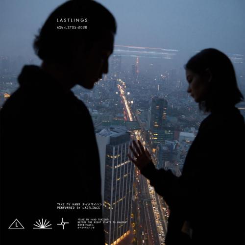 Lastlings - Take My Hand