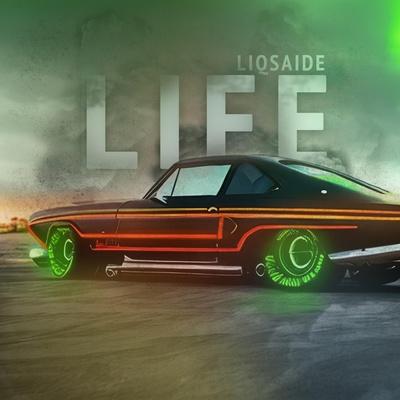 LIQSAIDE - Life