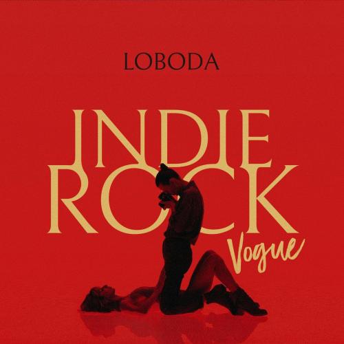 LOBODA - Indie Rock (Vogue) (RUS)