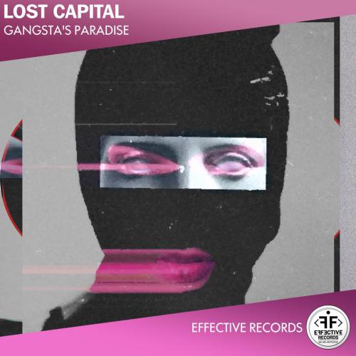Lost Capital - Gangsta s Paradise