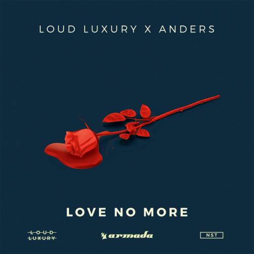 Loud Luxury & anders - Love No More