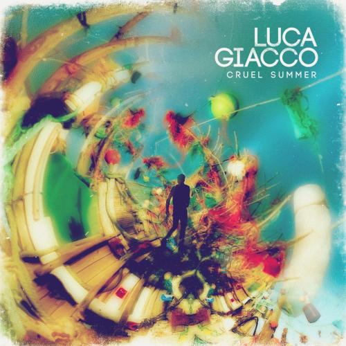 Luca Giacco - Cruel Summer