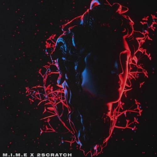 M.I.M.E & 2Scratch - Medusa