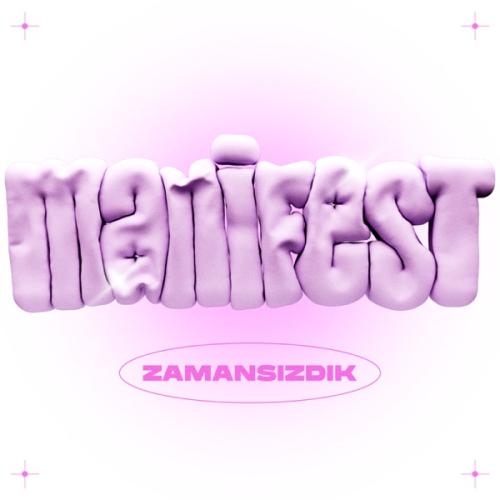 manifest - Zamansızdık