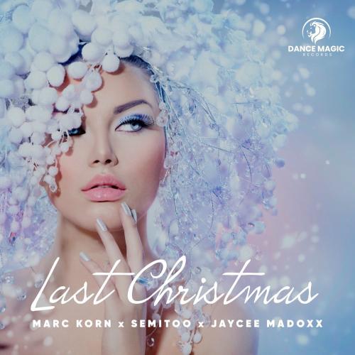 Marc Korn, Semitoo & Jaycee Madoxx - Last Christmas