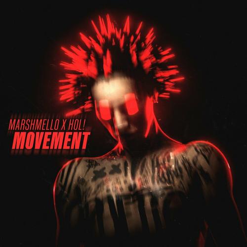Marshmello feat. Hol! - Movement