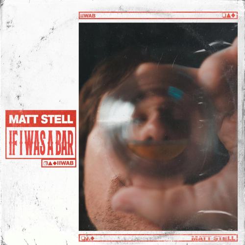 Matt Stell - If I Was a Bar
