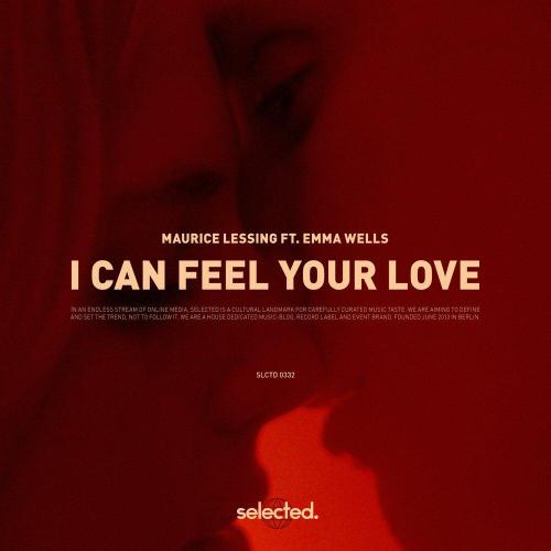 Maurice Lessing - I Can Feel Your Love