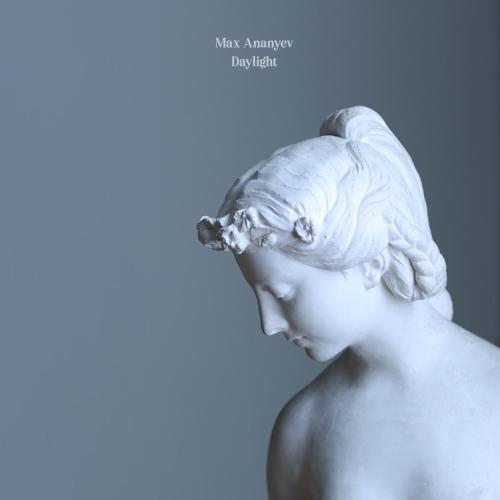Max Ananyev - Daylight
