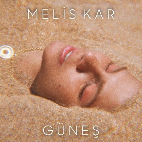 Melis Kar - Güneş