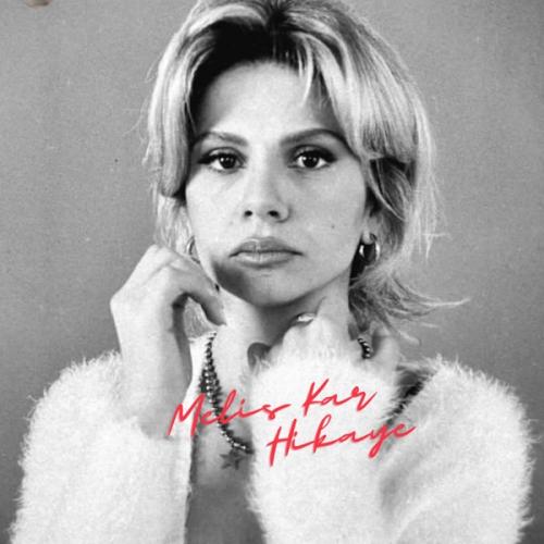 Melis Kar - Hikaye
