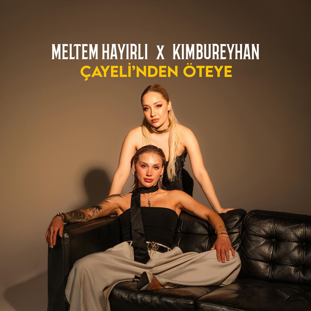 Meltem Hayirli & Kimbureyhan - Çayeli'nden Öteye