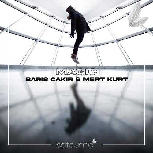 Mert Kurt & Baris Cakır - Magic