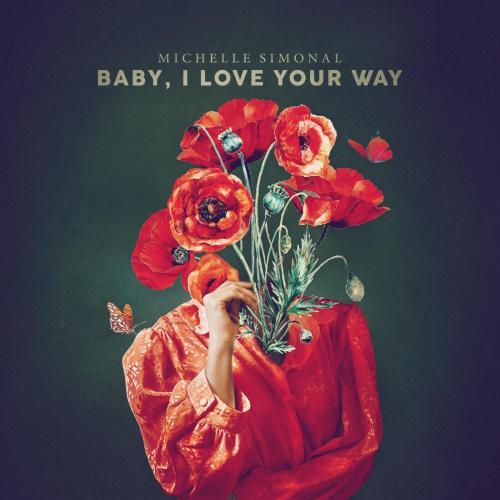 Michelle Simonal - Baby, I Love Your Way (Bossa Nova Version)