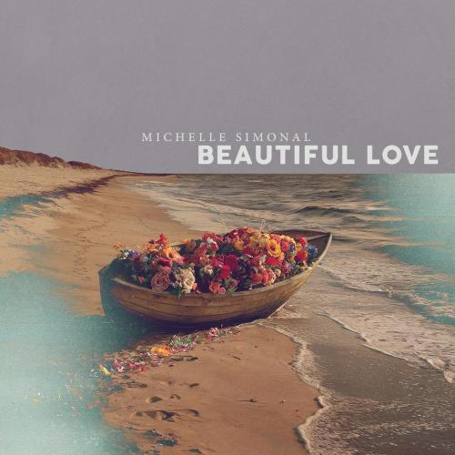 Michelle Simonal - Beautiful Love