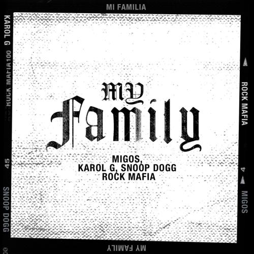 Migos, KAROL G, Snoop Dogg & Rock Mafia - My Family (From The Addams Family Original Motion Picture Soundtrack)