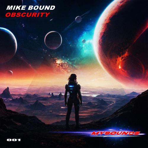 Mike Bound - Obscurity