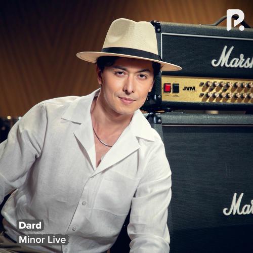 Minor live - Dard