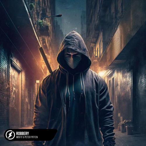 Misfit & Peter Piffen - Robbery