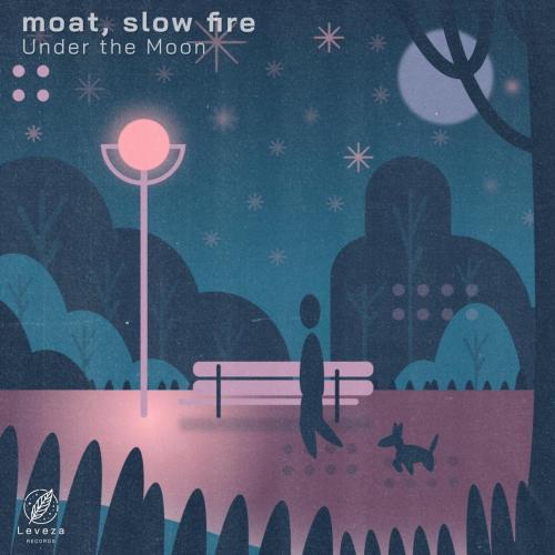 moat & slow fire - Under the Moon