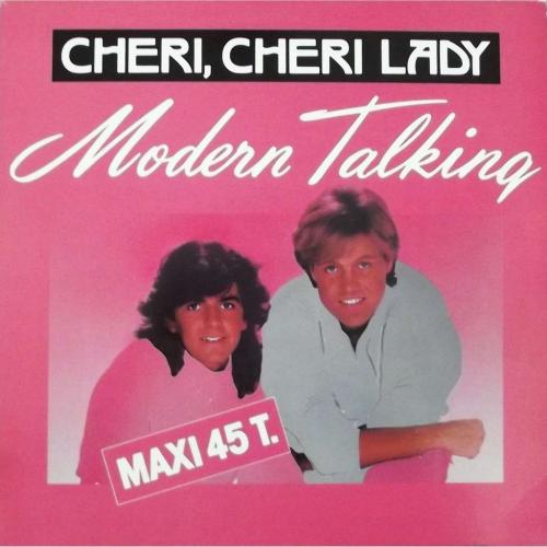 Modern Talking - Cheri Cheri Lady