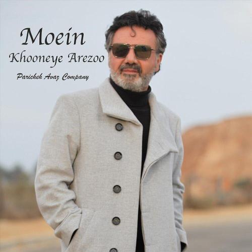 Moein - Khooneye Arezoo