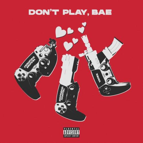 Молодой Платон feat. Пошлая Молли & Yanix - DON'T PLAY BAE