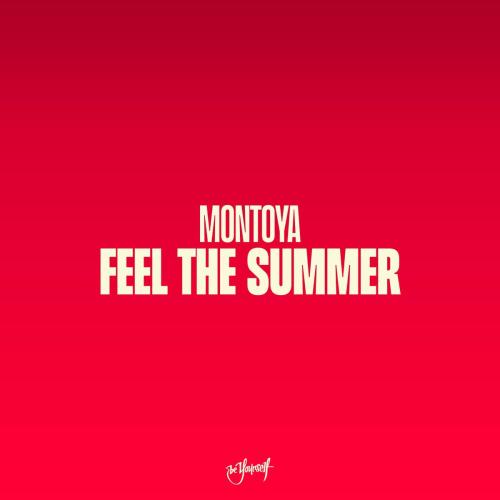 Montoja - Feel the Summer (Radio Edit)