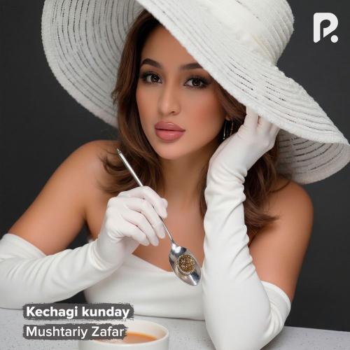Mushtariy Zafar - Kechagi Kunday