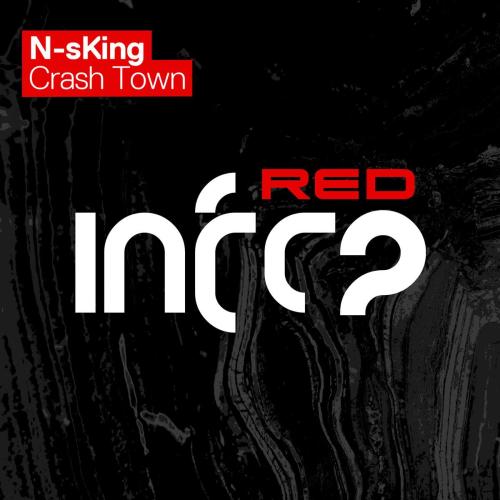 N-sKing - Crash Town