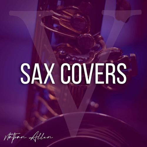 Nathan Allen - Peaches (Saxophone Version)