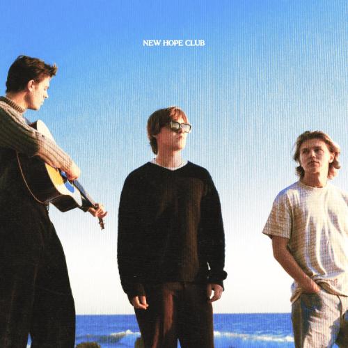 New Hope Club - Getting Better