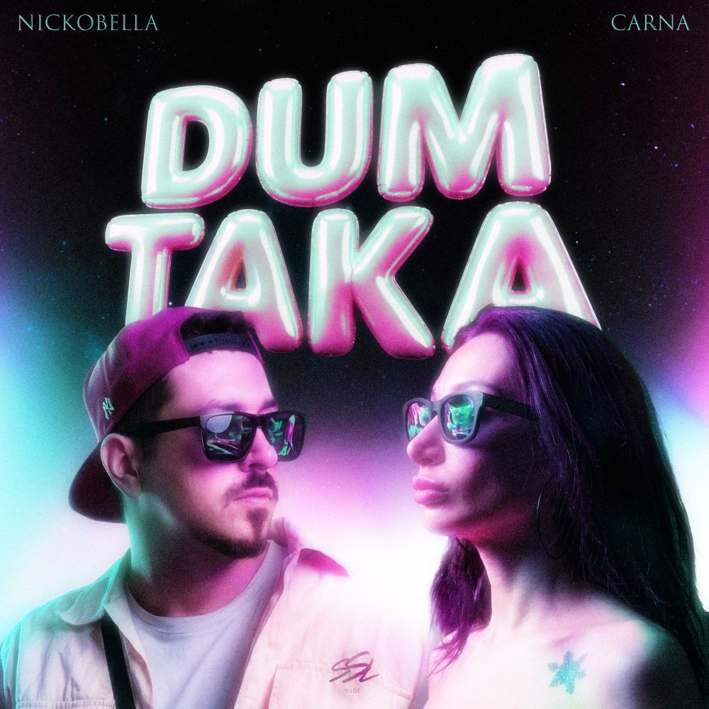 Nickobella & Carna - Dum Taka