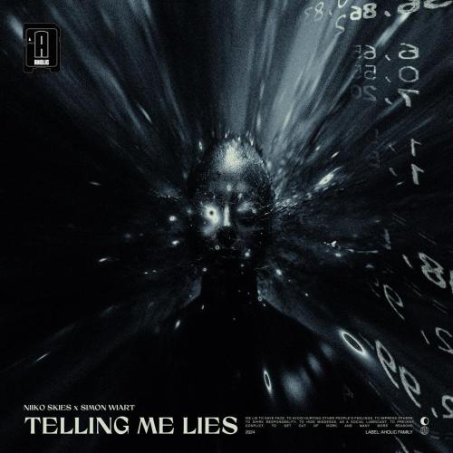 Niiko Skies & Simon Wiart - Telling Me Lies