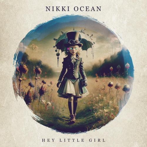 Nikki Ocean - Hey Little Girl