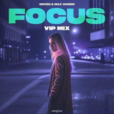 Noven, Max Varion - Focus