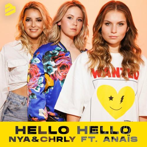 NYA x CHRLY feat. Anais - Hello Hello