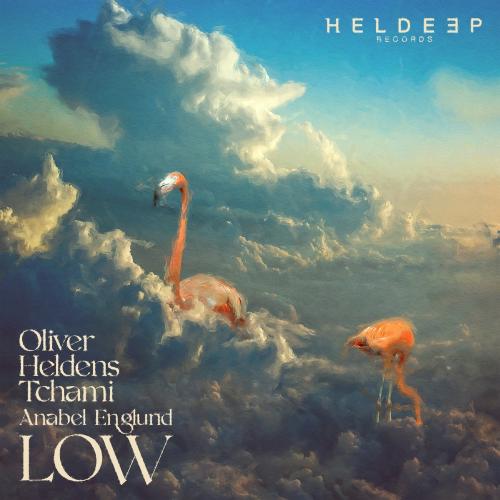 Oliver Heldens, Tchami, Anabel Englund - Low