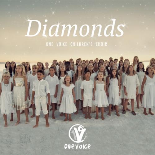 One Voice Children's Choir - Diamonds