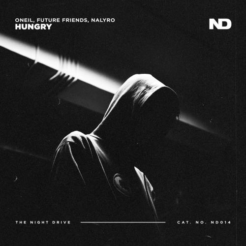 ONEIL, Future Friends & NALYRO - Hungry
