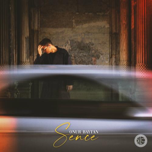 Onur Baytan - Sence